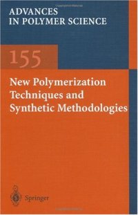 cover of the book New Polymerization Techniques and Synthetic Methodologies