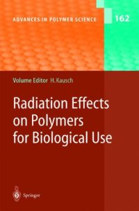 cover of the book Radiation Effects on Polymers for Biological Use