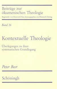 cover of the book Kontextuelle Theologie. Überlegungen zu ihrer systematischen Grundlegung