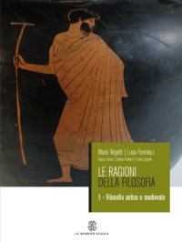 cover of the book Le ragioni della filosofia. Filosofia antica e medioevale