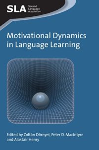 cover of the book Motivational Dynamics in Language Learning