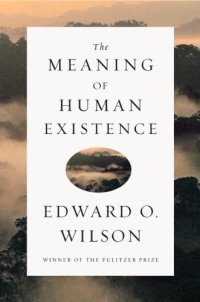 cover of the book The Meaning of Human Existence