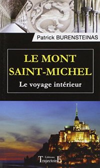 cover of the book Le Mont Saint-Michel - Le voyage intérieur