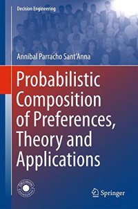 cover of the book Probabilistic Composition of Preferences, Theory and Applications