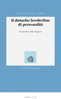 cover of the book Il disturbo borderline di personalità. Prospettive sulla diagnosi