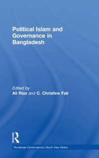 cover of the book Political Islam and Governance in Bangladesh