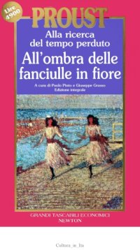 cover of the book Alla ricerca del tempo perduto. All'ombra delle fanciulle in fiore