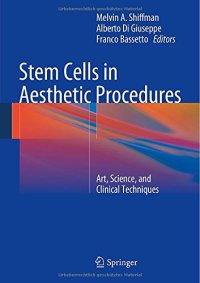 cover of the book Stem Cells in Aesthetic Procedures: Art, Science, and Clinical Techniques