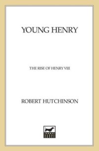 cover of the book Young Henry - The Rise of Henry VIII