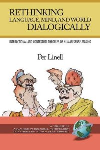 cover of the book Rethinking Language, Mind, and World Dialogically