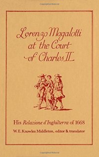 cover of the book Lorenzo Magalotti at the Court of Charles II: His Relazione d’Inghilterra of 1668