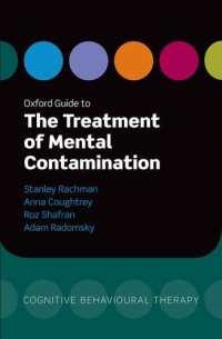 cover of the book Oxford Guide to the Treatment of Mental Contamination