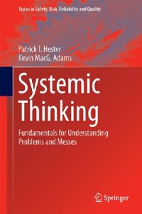 cover of the book Systemic Thinking: Fundamentals for Understanding Problems and Messes