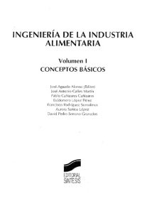 cover of the book Ingenieria de la industria alimentaria Volumen 1