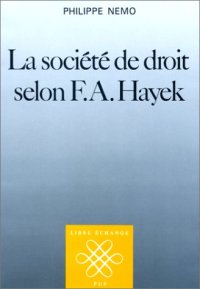 cover of the book La Société de droit selon F.A. Hayek