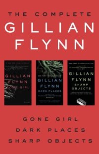 cover of the book THE COMPLETE GILLIAN FLYNN