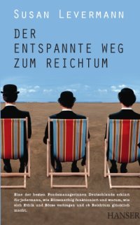 cover of the book Der entspannte Weg zum Reichtum