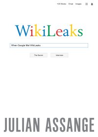 cover of the book When Google Met WikiLeaks