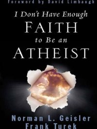 cover of the book I Don't Have Enough Faith to Be an Atheist