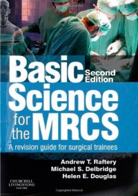 cover of the book Basic science for the MRCS : a revision guide for surgical trainees