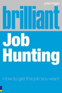 cover of the book Brilliant job hunting : how to get the job you want