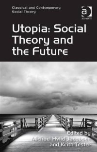 cover of the book Utopia: Social Theory and the Future