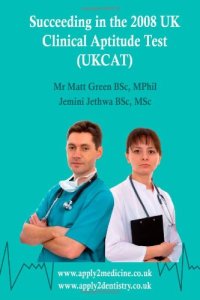 cover of the book Succeeding in the 2008 UK Clinical Aptitude Test (UKCAT)