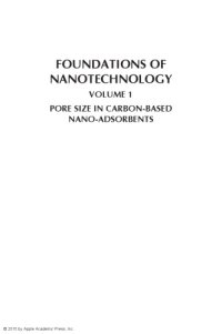 cover of the book Foundations of Nanotechnology, Volume One: Pore Size in Carbon-Based Nano-Adsorbents