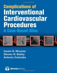 cover of the book Complications of interventional cardiovascular procedures : a case-based atlas