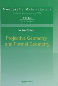 cover of the book Projective Geometry and Formal Geometry