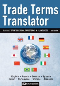 cover of the book Trade terms translator : glossary of international trade in 8 languages