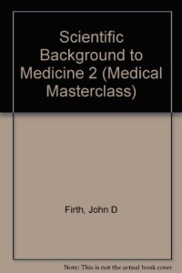 cover of the book Scientific background to medicine 2