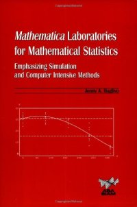 cover of the book MATHEMATICA laboratories for mathematical statistics