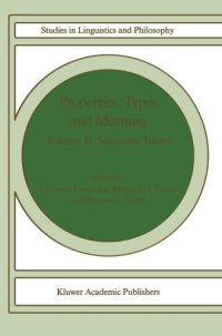 cover of the book Properties, Types and Meaning: Volume II: Semantic Issues