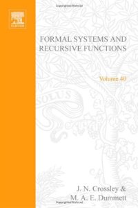 cover of the book Formal systems and recursive functions