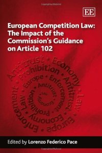 cover of the book European Competition Law: The Impact of the Commission's Guidance on Article 102