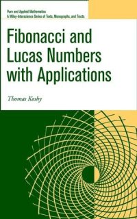 cover of the book Fibonacci and Lucas numbers with applications