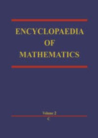 cover of the book Encyclopaedia of Mathematics: C An updated and annotated translation of the Soviet ‘Mathematical Encyclopaedia’