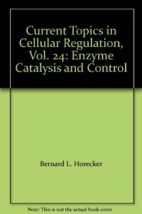 cover of the book Enzyme catalysis and control