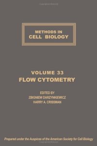 cover of the book Methods in cell biology. / Volume 33, Flow cytometry