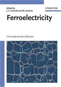 cover of the book Ferroelectricity : the fundamentals collection