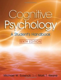 cover of the book Cognitive psychology : a student's handbook