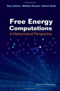 cover of the book Free energy computations : a mathematical perspective