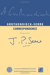 cover of the book Grothendieck-Serre correspondence