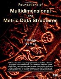 cover of the book Foundations of multidimensional and metric data structures