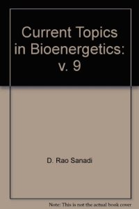 cover of the book Current topics in bioenergetics. Vol.9