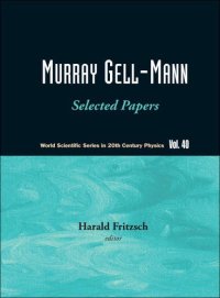 cover of the book Murray Gell-Mann : selected papers