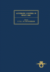 cover of the book Automatic control in space 1982 : proceedings of the ninth IFAC/ESA symposium, Noordwijkerhout, the Netherlands, 5-9 July 1982