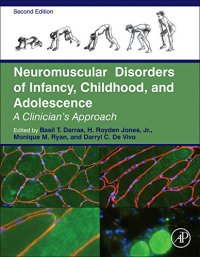 cover of the book Neuromuscular disorders of infancy, childhood, and adolescence : a clinician's approach