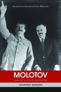 cover of the book Molotov: Stalin's Cold Warrior